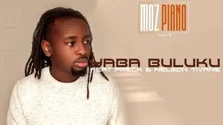 Dj Tarico ft Preck & Nelson Tivane - Yaba Buluku (Visualizer)