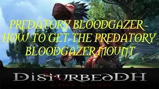 Predatory Bloodgazer - How to get the Predatory Bloodgazer Mount - Falcosaur Mount - WoW Guide