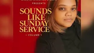 The Release of Minister Christian D. Davis&rsquo;s Sounds Like Sunday Service Vol. 1 (02/06/2026)