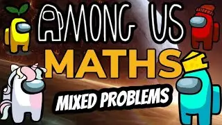 Among Us Maths (Mixed Operations)