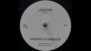 Substance & Vainqueur - Libration - side A