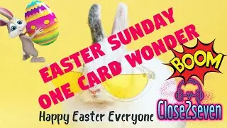 Easter Sunday One Card Wonder Special #close2seven #scratchcards #easter