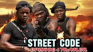 STREET CODE FT MICALOW SQUAD EPISODE 4 ( TRAILER)