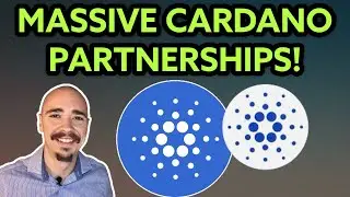 MASSIVE CARDANO PARTNERSHIPS SETS UP A HUGE FUTURE FOR ADA!