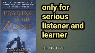 Trading in the zone by Mark Douglas