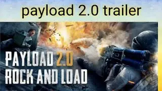 pubg mobile new payload 2.0 trailer