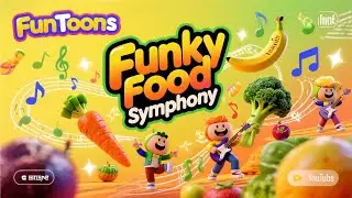Funky Food Symphony 🎶🥕 Magical Musical Kitchen Cartoon for Kids | FunToons @FunToons880