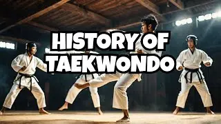 The Epic Journey of Taekwondo from Ancient history to modern day