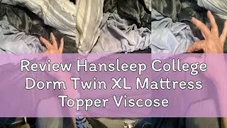 Review Hansleep College Dorm Twin XL Mattress Topper Viscose Derived from Bamboo, Memory Foam Pillow
