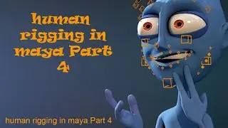 human rigging maya Part 4