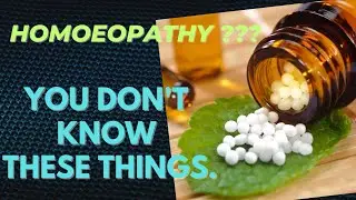 The 'science' of Homeopathy explained.