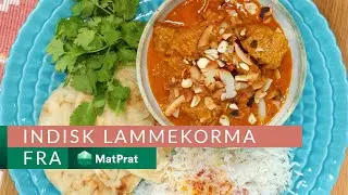 Indisk lammekorma - kjapt og greit! | MatPrat