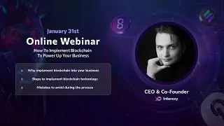 Interexy Webinar: How To Implement Blockchain To Power Up Your Business