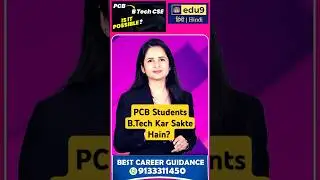 🔥 PCB Students B.Tech Kar Sakte Hain? Best Branches, Salary & Career Scope! 🚀