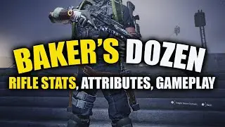 Baker's Dozen Rifle - Stats, Damage, Gameplay - The Division 2