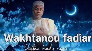 Wakhtanou_fadiar Oustaz Hady Niass Dimanche. 01 Février 2026