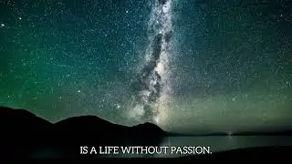 Aren't you going to enjoy life between here and there?