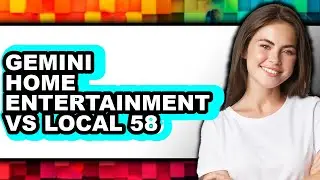 Gemini Home Entertainment vs Local 58 - Which is Better?