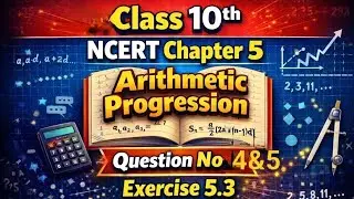 Ex-5.3 Q.4&5 CH-5 Arithmetic progression class-10 maths new ncert by briefpcm #upboard #cbse #exam