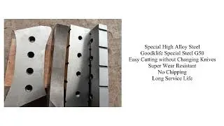 Goodklife Scrap Metal Shearing Blades：Hardcore Performance for Scrap Steel Cutting