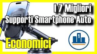 📱 I 7 MIGLIORI Supporti Smartphone Per Auto ECONOMICI su Amazon [2025] ✅ [Qualità/Prezzo] supporto