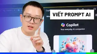 Cách đặt câu hỏi cho AI (viết Prompt AI). Trải nghiệm Windows Copilot PRO ngon lắm!!!
