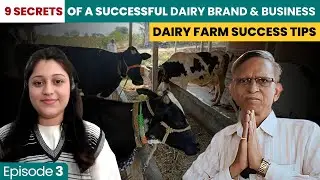 9 Secrets to Building a Profitable Dairy Brand & Business | Dairy farm in india | Episode 3