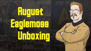 August Eaglemoss Unboxing