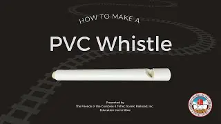 DIY PVC Whistle