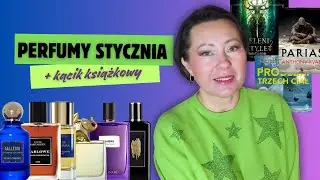 Perfumy Stycznia 2026 – Layering rządzi + kończę próbki! ❄️