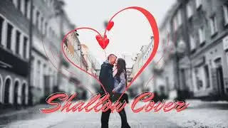 Shallow Cover feat. MCSunday