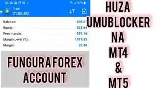 Dore Uko wafungura Forex Trading Account kumuBlocker// Huza umublocker wawe na Mt4 & Mt5