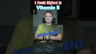 5 Foods Highest in Vitamin E