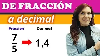 CONVERTIR  FRACCIÓN A DECIMAL.🔶 Cómo pasar fracción a decimal 🔶Calcula el valor de una fracción