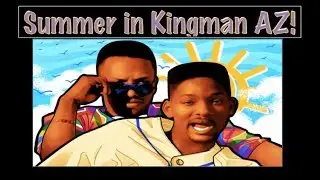 New, Amazing Events-Things to Do in Kingman Arizona this Summer!