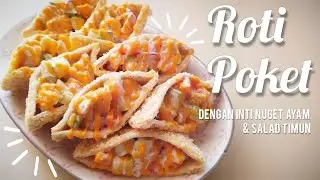 Pocket Bread with Chicken Nuggets & Cucumber Salad🥙 | Roti Poket Berinti Nuget Ayam & Salad Timun