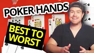 Ranking Starting Hands BEST to WORST  -Texas Hold'Em