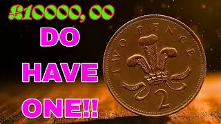 Is Your OLD 2p Coin Worth OVER &pound;10000?