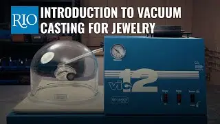 Introduction To Vacuum Casting for Jewelry