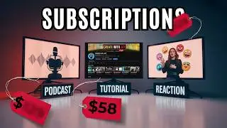 The Real Monthly Subscription Cost of Podcasting, Tutorial & Reaction Channels