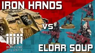 Eldar Soup (Sean Nayden) vs. Iron Hands (Aaron Sheppard) Warzone Atlanta 2021 Round 2