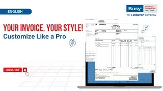 Your Invoice, Your Style! 💼 Customize Like a Pro (English) ✨| BUSY