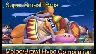 Super Smash Bros Melee/Brawl Hype Compliation