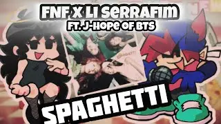 FNF UPDATE: FNF X @LESSERAFIM_official SPAGHETTI song 