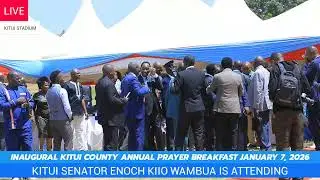 INAUGURAL KITUI COUNTY ANNUAL PRAYER BREAKFAST