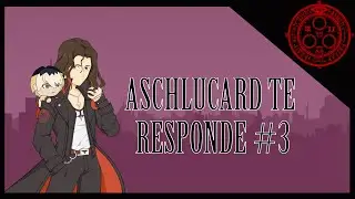 ASCHLUCARD TE RESPONDE #3 -Castigo Eterno-