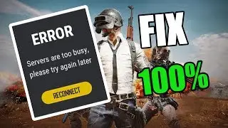Servers Are Too Busy - Error - PUBG PC LITE - FIX - 100% Working
