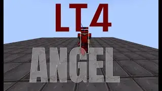 LT4 ANGEL | Minecraft pvp