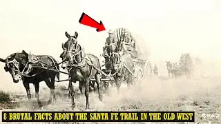 8 Brutal Facts About The Santa Fe Trail In The Old West