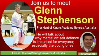 Interview with Glenn Glenn Stephenson; President of Karate Academy Gojuryu Australia